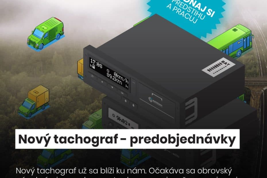 Nový tachograf - predobjednávky